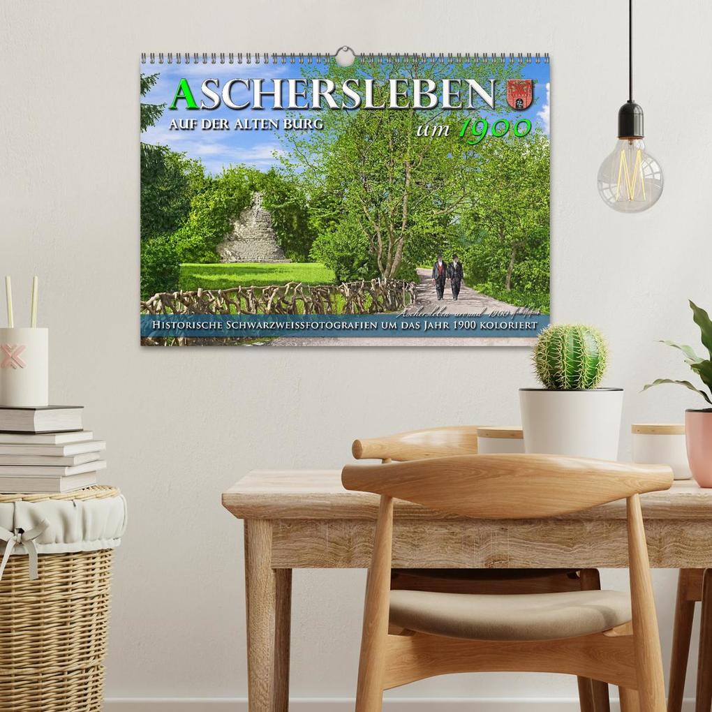 Weitere Ansicht: Aschersleben um 1900 - Auf der alten Burg - Kolorierte Schwarzweißfotos (Wandkalender 2026 DIN A3 quer), CALVENDO Monatskalender | André Tetsch, Calvendo