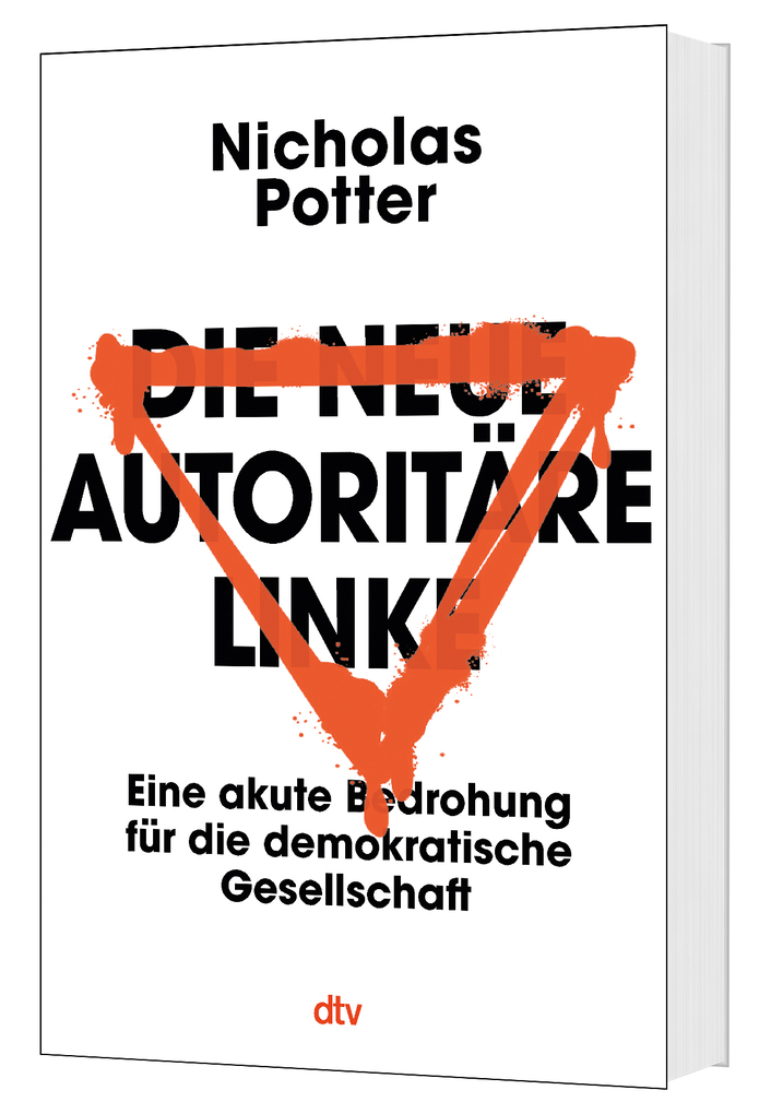 Weitere Ansicht: Die neue autoritäre Linke | Nicholas Potter