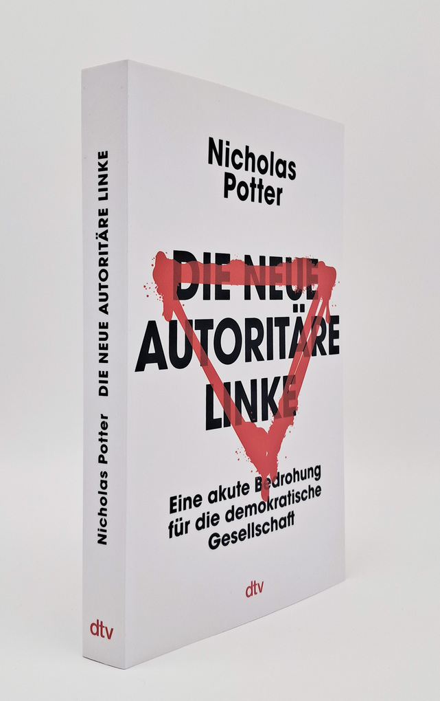 Weitere Ansicht: Die neue autoritäre Linke | Nicholas Potter