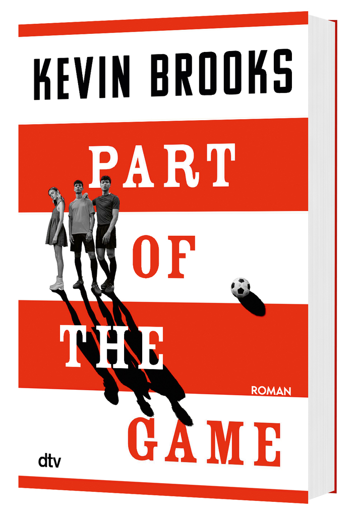 Weitere Ansicht: Part of the Game | Kevin Brooks