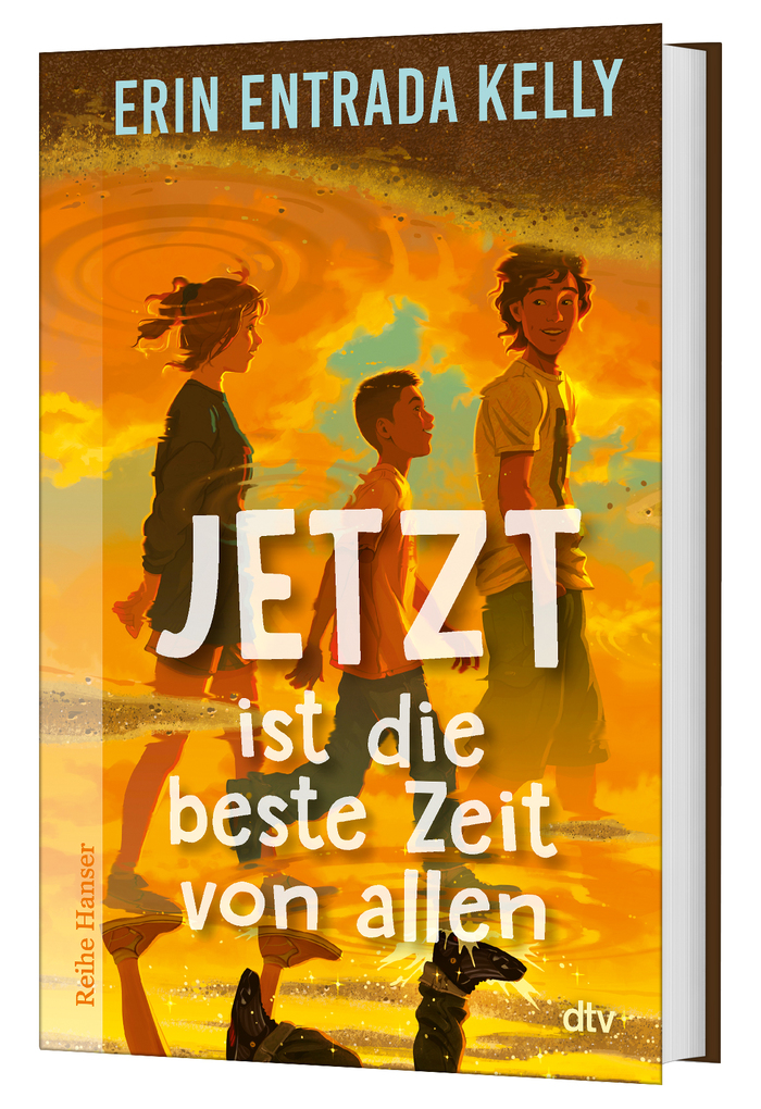 Weitere Ansicht: Jetzt ist die beste Zeit von allen | Erin Entrada Kelly