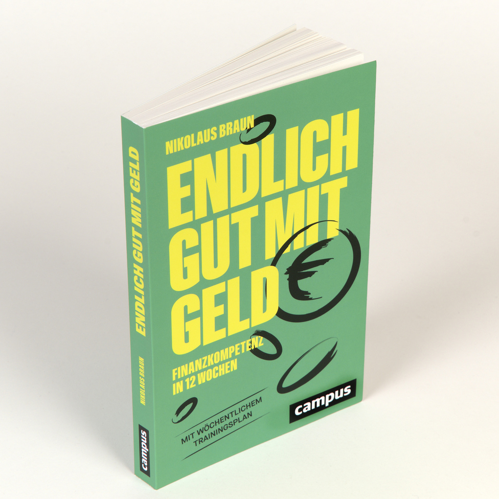 Weitere Ansicht: Endlich gut mit Geld | Nikolaus Braun