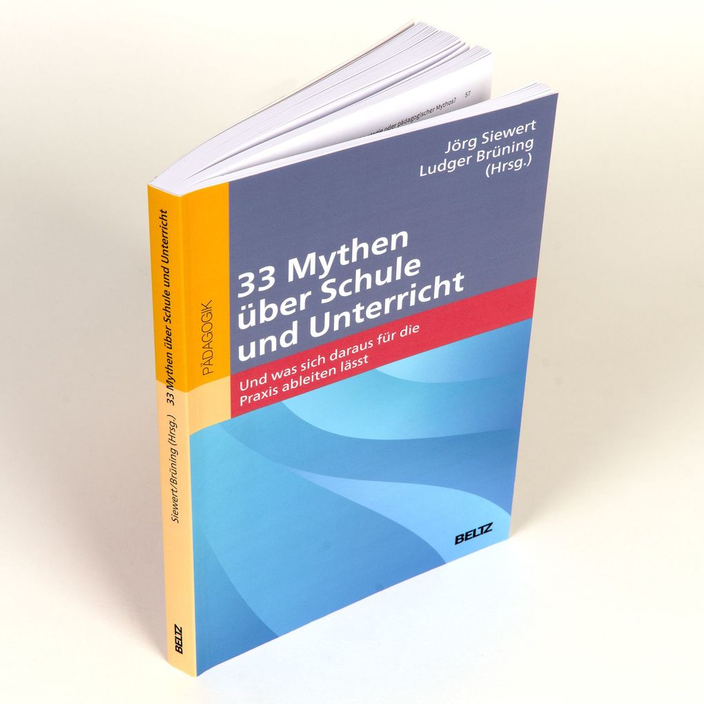 Weitere Ansicht: 33 Mythen über Schule und Unterricht