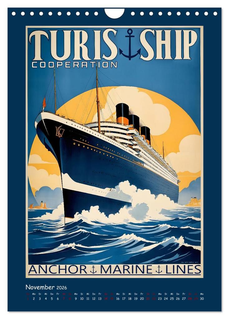 Weitere Ansicht: Vintage Schiffsplakate - nostalgische Kreuzfahrt um die Welt (Wandkalender 2026 DIN A4 hoch), CALVENDO Monatskalender | Renate Utz, Calvendo