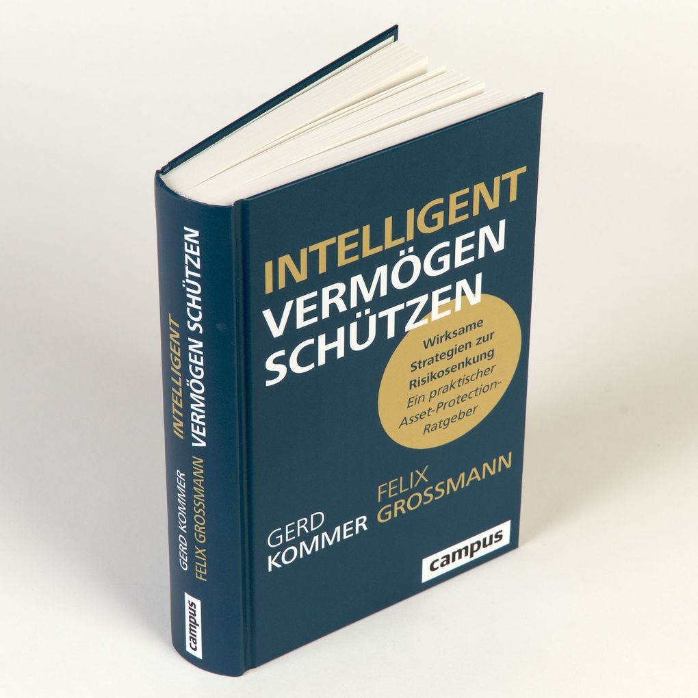 Weitere Ansicht: Intelligent Vermögen schützen | Gerd Kommer, Felix Großmann