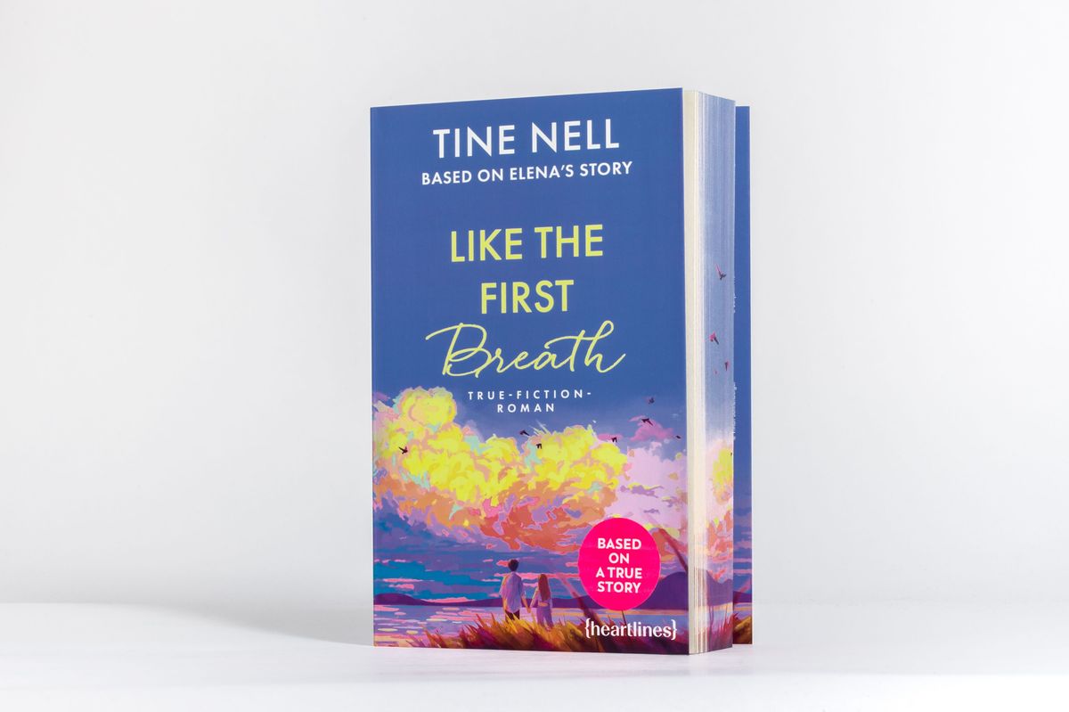 Weitere Ansicht: Like the First Breath - Based on Elena's Story | Tine Nell