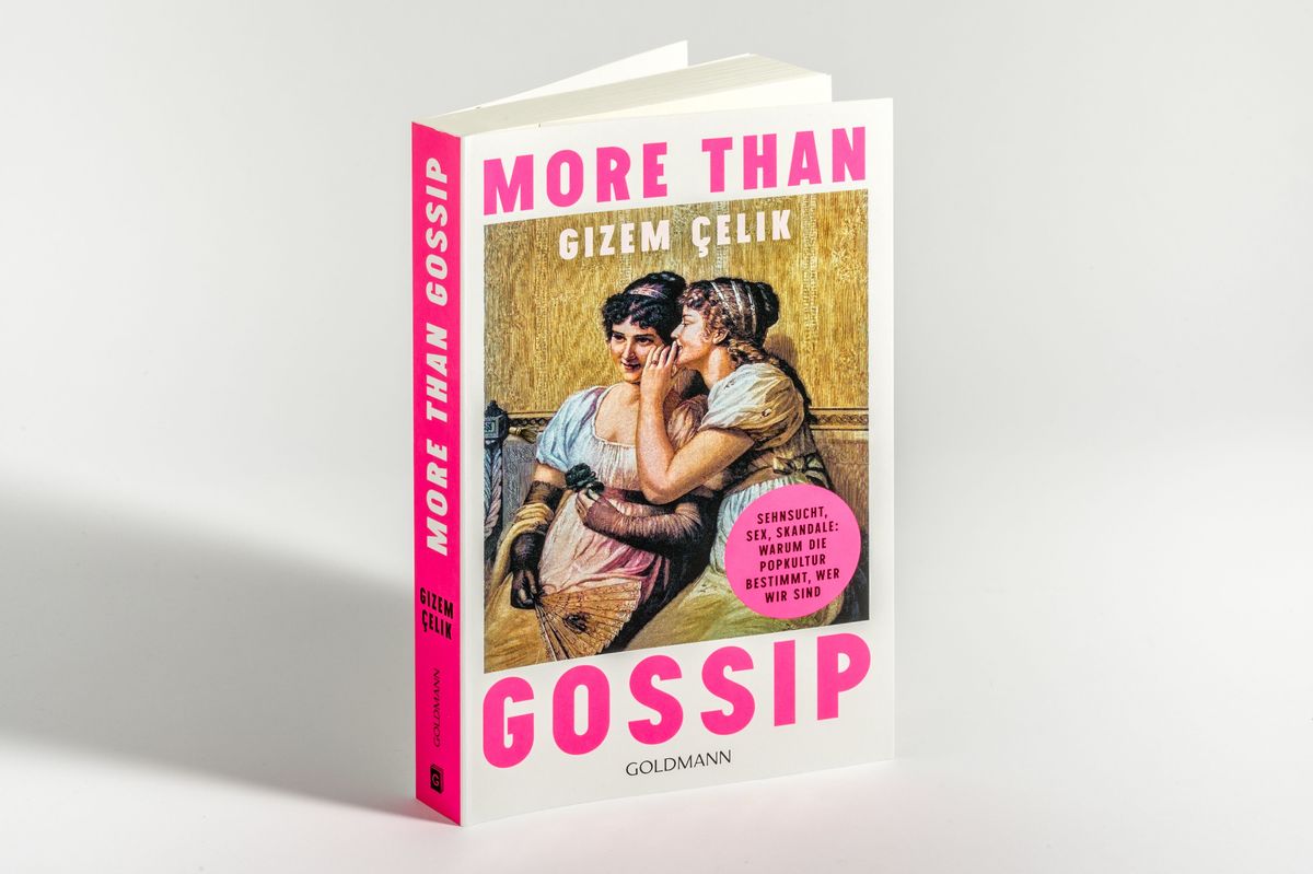 Weitere Ansicht: More than Gossip | Gizem Çelik