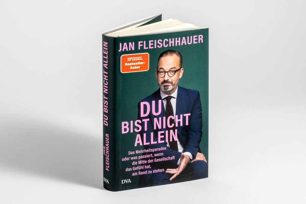 Weitere Ansicht: Du bist nicht allein | Jan Fleischhauer