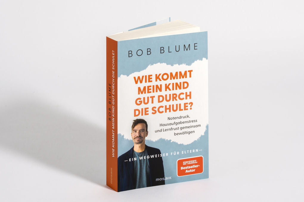Weitere Ansicht: Wie kommt mein Kind gut durch die Schule? | Bob Blume