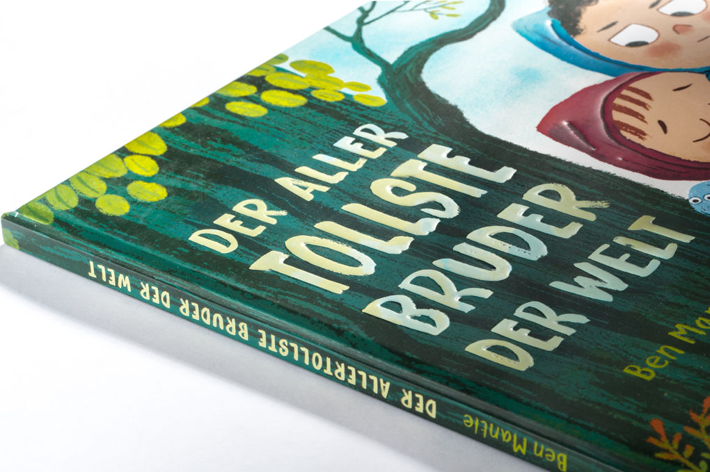 Weitere Ansicht: Der allertollste Bruder der Welt | Ben Mantle