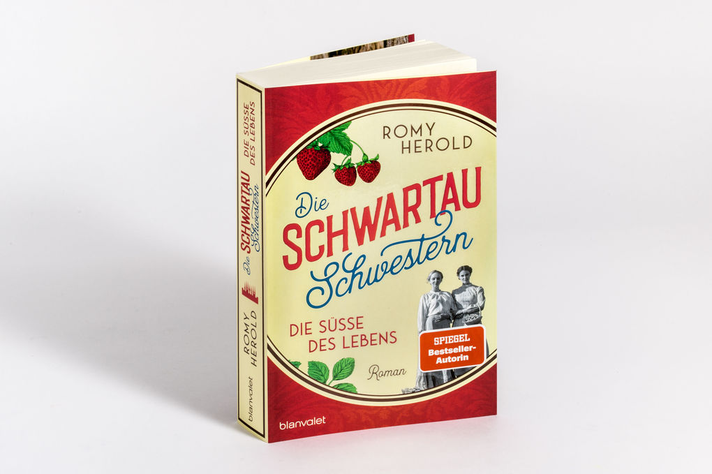 Weitere Ansicht: Die Schwartau-Schwestern - Die Süße des Lebens | Romy Herold