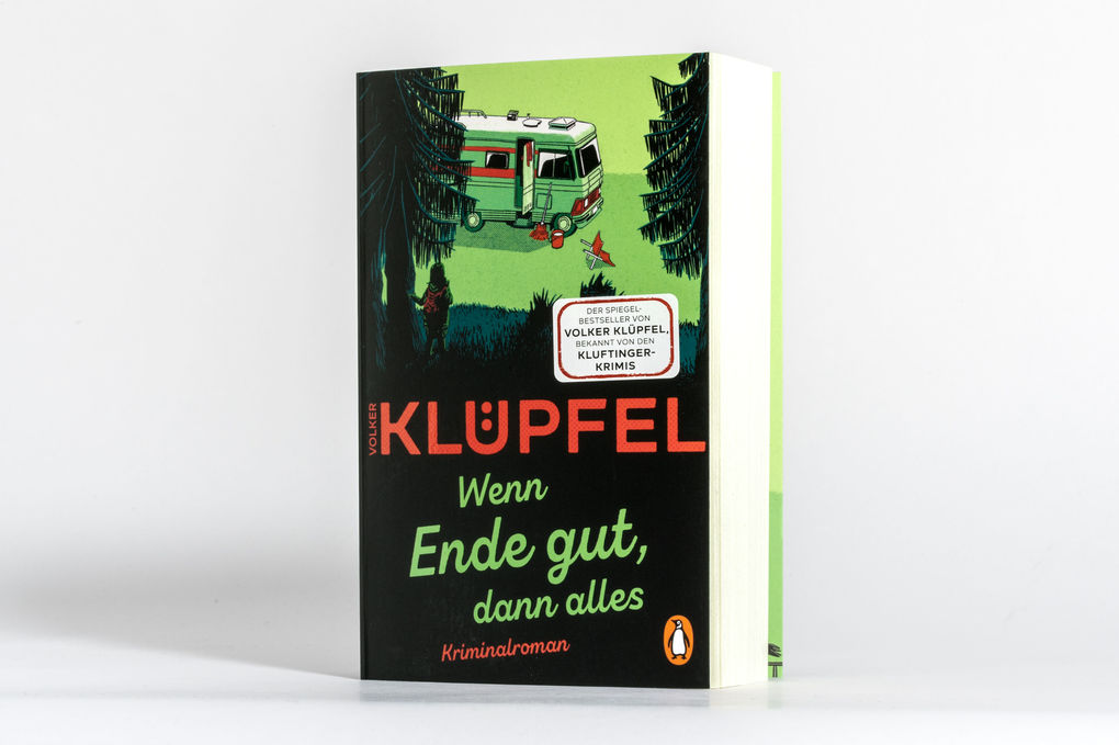 Weitere Ansicht: Wenn Ende gut, dann alles | Volker Klüpfel