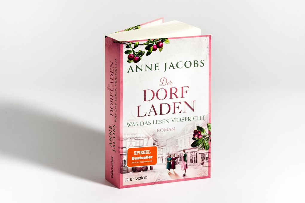 Weitere Ansicht: Der Dorfladen - Was das Leben verspricht | Anne Jacobs