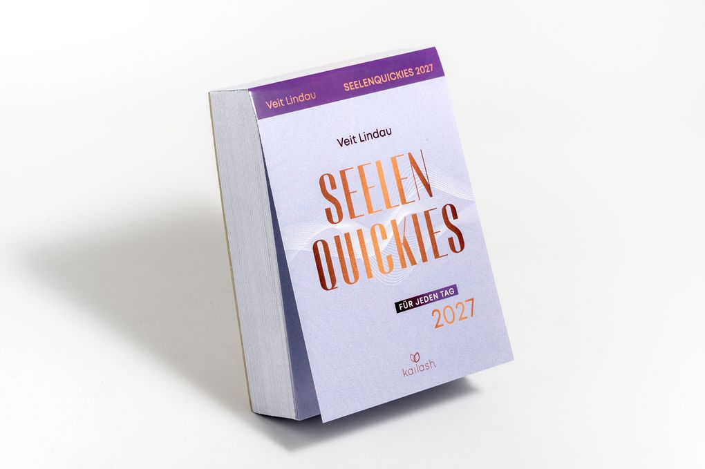 Weitere Ansicht: Seelen-Quickies für jeden Tag 2027 - Abreißkalender | Veit Lindau