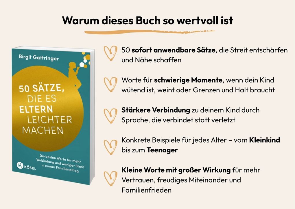 Weitere Ansicht: 50 Sätze, die es Eltern leichter machen | Birgit Gattringer