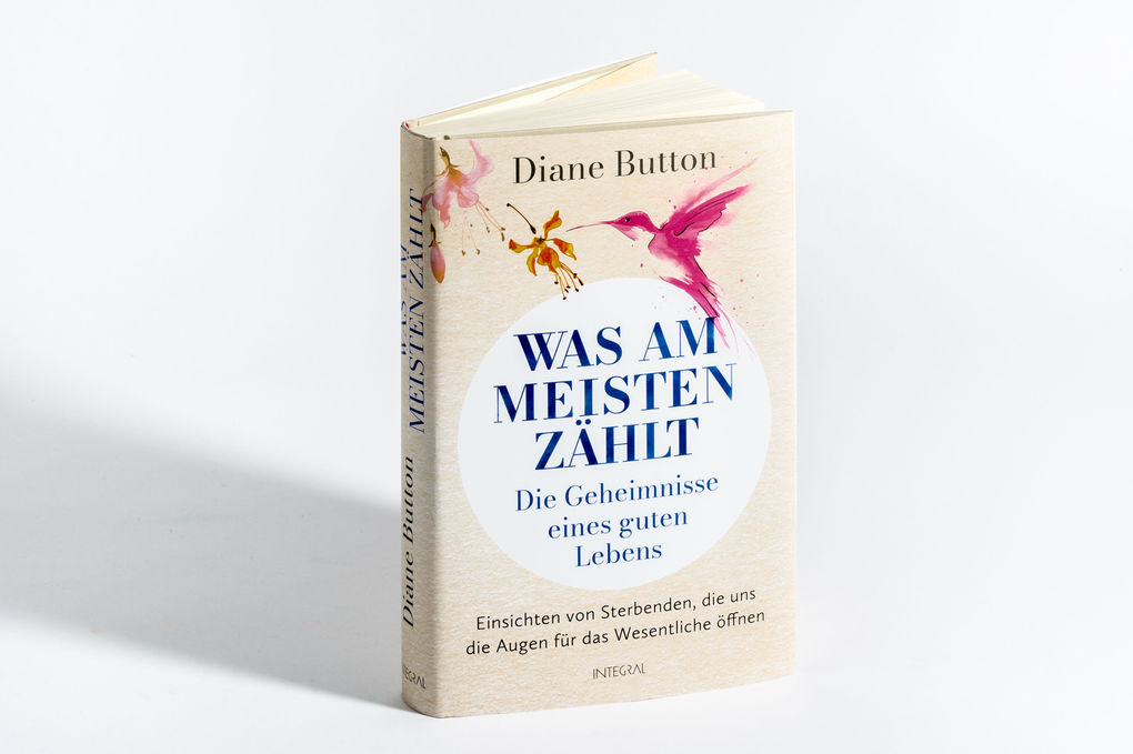 Weitere Ansicht: Was am meisten zählt - Die Geheimnisse eines guten Lebens | Diane Button
