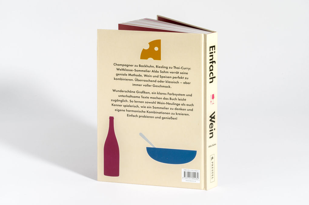 Weitere Ansicht: Einfach Wein. Genießen und perfekt kombinieren | Aldo Sohm, Christine Muhlke