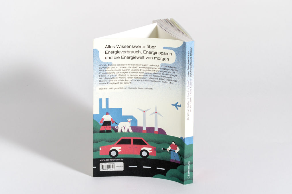 Weitere Ansicht: Unser Energieverbrauch zum Verstehen und Mitreden | Joachim Gaukel, Christian Holler, Axel Kleidon, Harald Lesch