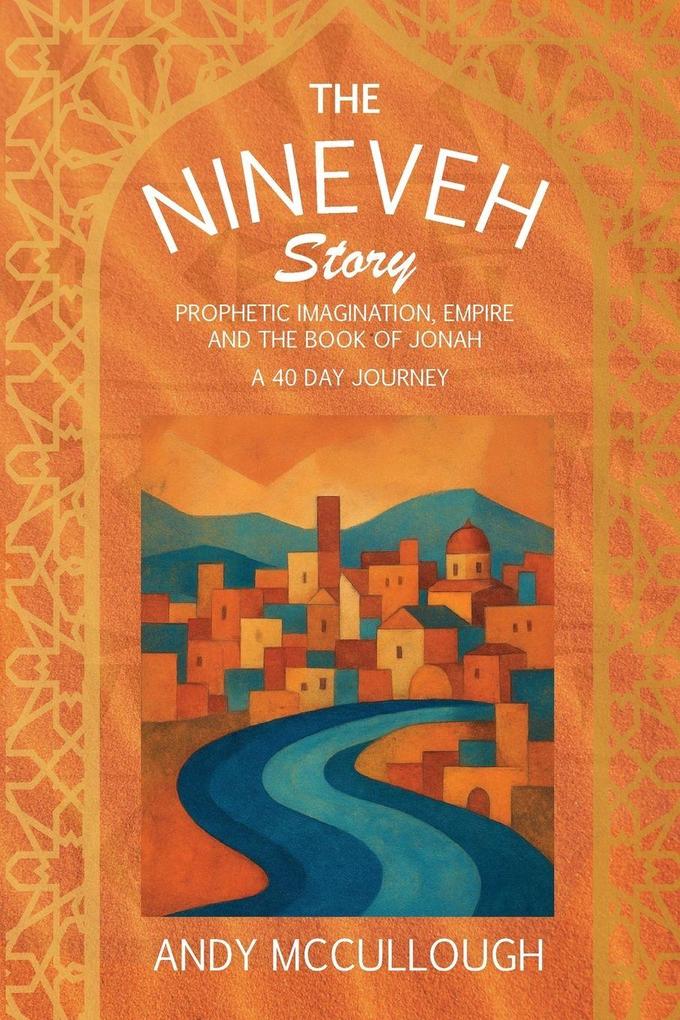 Produktbild: The Nineveh Story | Andy Mccullough