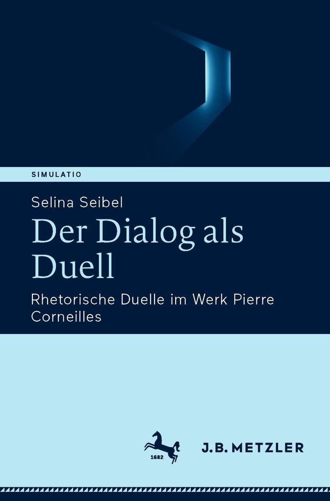 Produktbild: Der Dialog als Duell | Selina Seibel