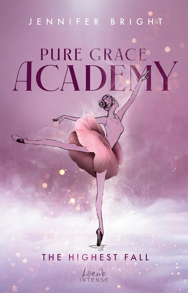 Produktbild: The Highest Fall (Pure Grace Academy 2) | Jennifer Bright