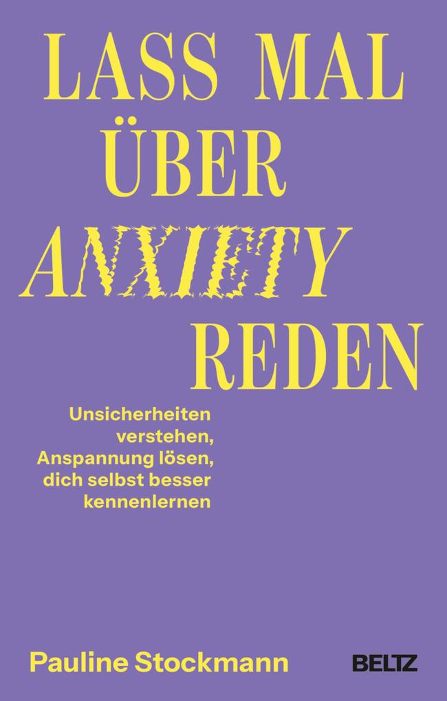 Produktbild: Lass mal über Anxiety reden | Pauline Stockmann