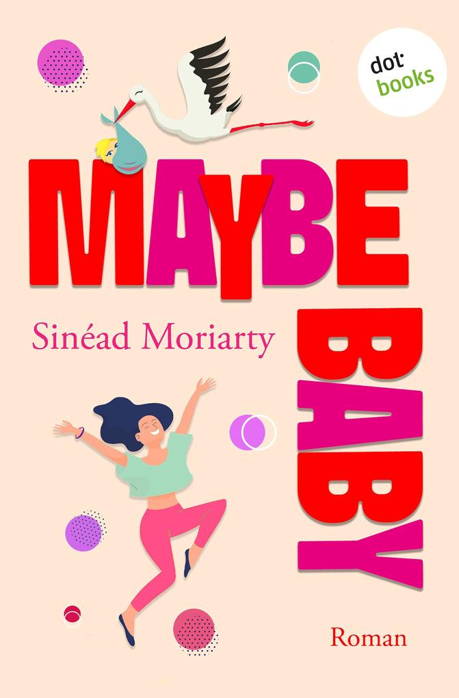Produktbild: Maybe Baby | Sinead Moriarty