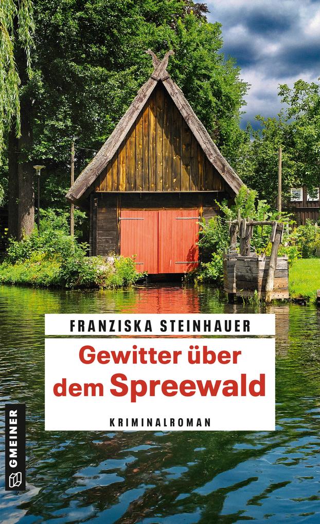 Produktbild: Gewitter über dem Spreewald | Franziska Steinhauer