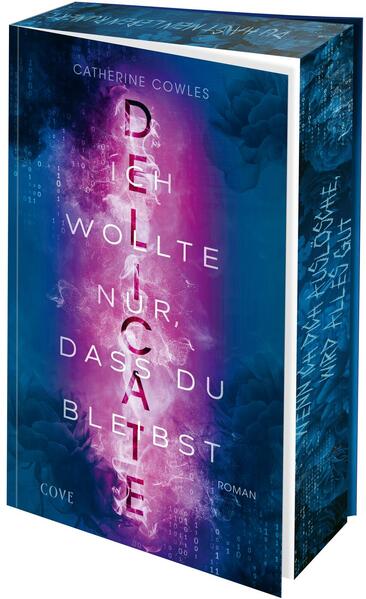 Produktbild: DELICATE. Ich wollte nur, dass du bleibst (Sparrow Falls 2) | Catherine Cowles