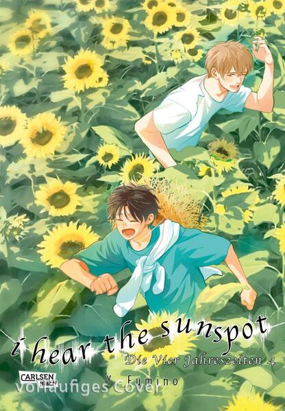 Produktbild: I Hear The Sunspot - Die Vier Jahreszeiten 4 | Yuki Fumino