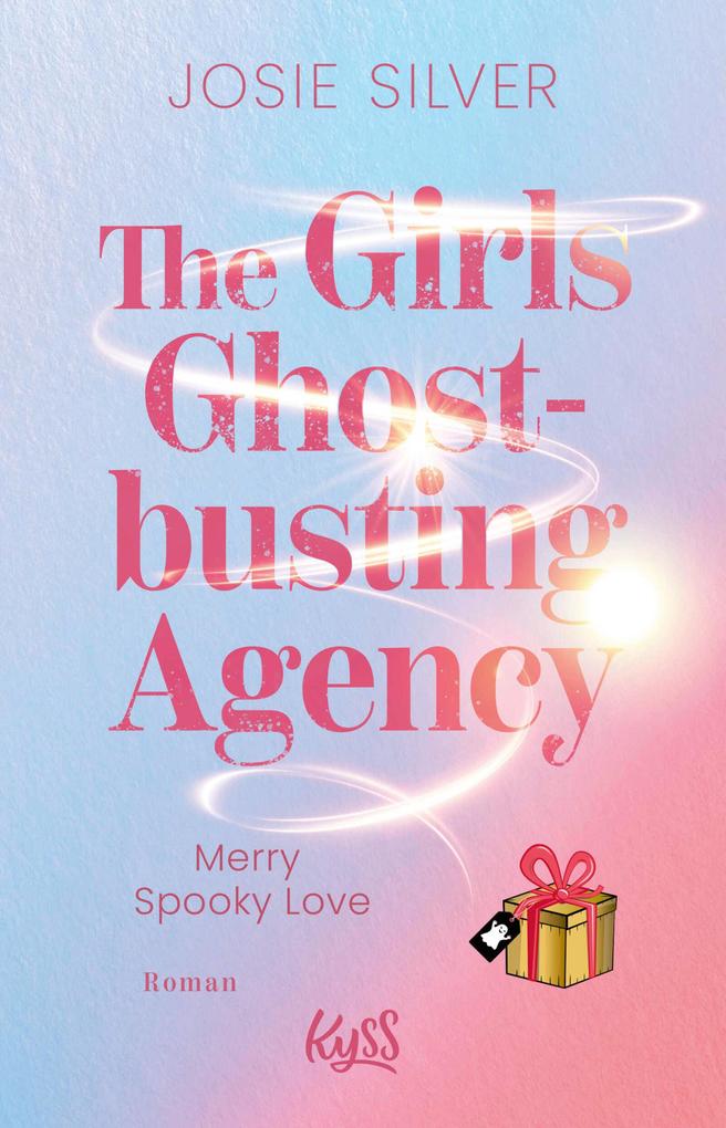 Produktbild: The Girls Ghostbusting Agency - Merry Spooky Love | Josie Silver