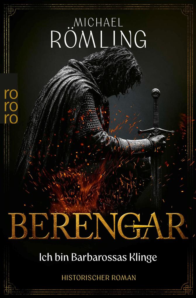 Produktbild: Berengar: Ich bin Barbarossas Klinge | Michael Römling
