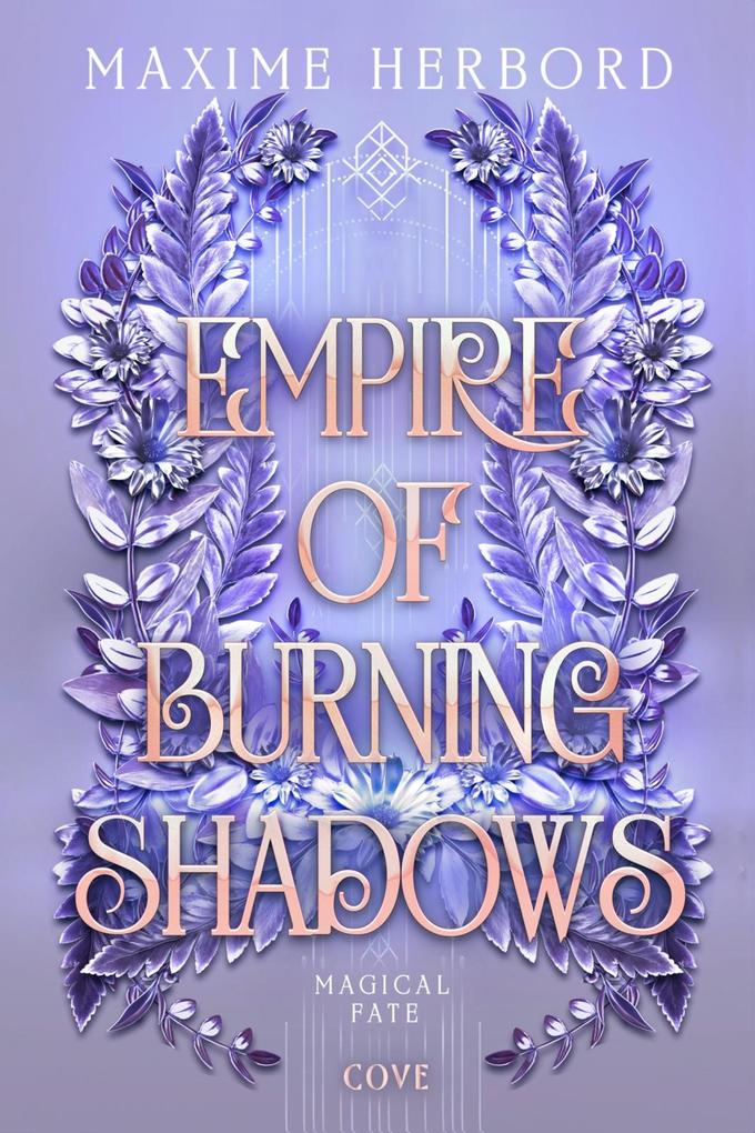 Produktbild: Empire of Burning Shadows (Magical Fate 1) | Maxime Herbord
