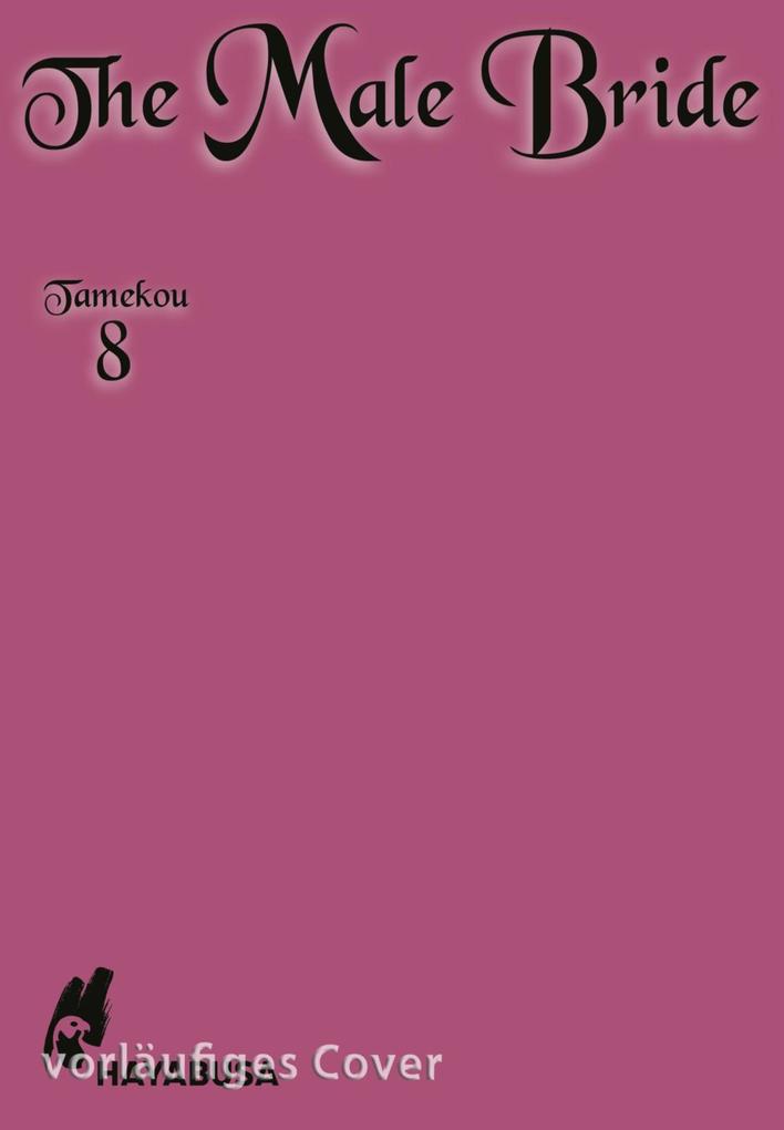 Produktbild: The Male Bride 8 | Tamekou