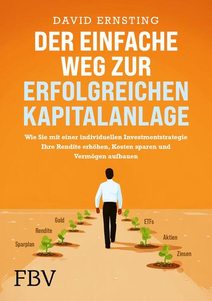 Produktbild: Der einfache Weg zur erfolgreichen Kapitalanlage | David Ernsting