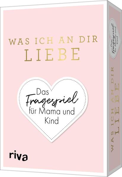 Produktbild: Was ich an dir liebe - Das Fragespiel für Mama und Kind | Alexandra Reinwarth