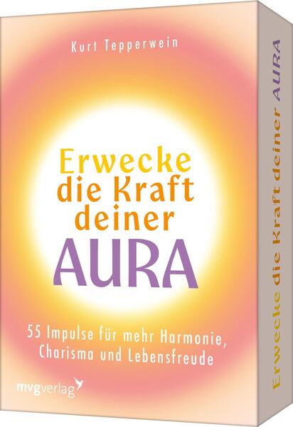 Produktbild: Erwecke die Kraft deiner Aura | Kurt Tepperwein