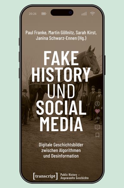 Produktbild: Fake History und Social Media