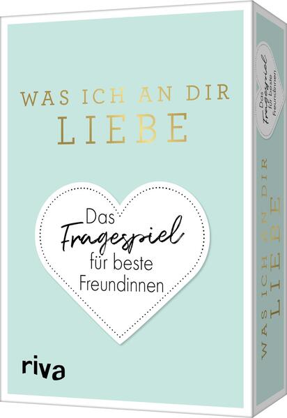 Produktbild: Was ich an dir liebe - Das Fragespiel für beste Freundinnen | Alexandra Reinwarth