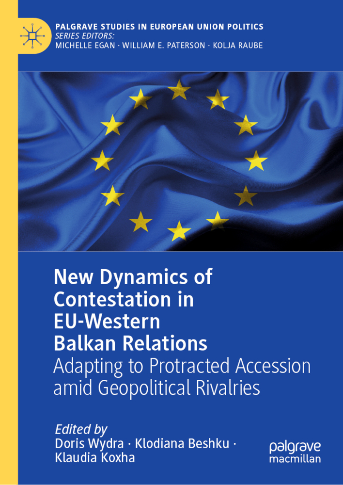 Produktbild: New Dynamics of Contestation in EU-Western Balkan Relations