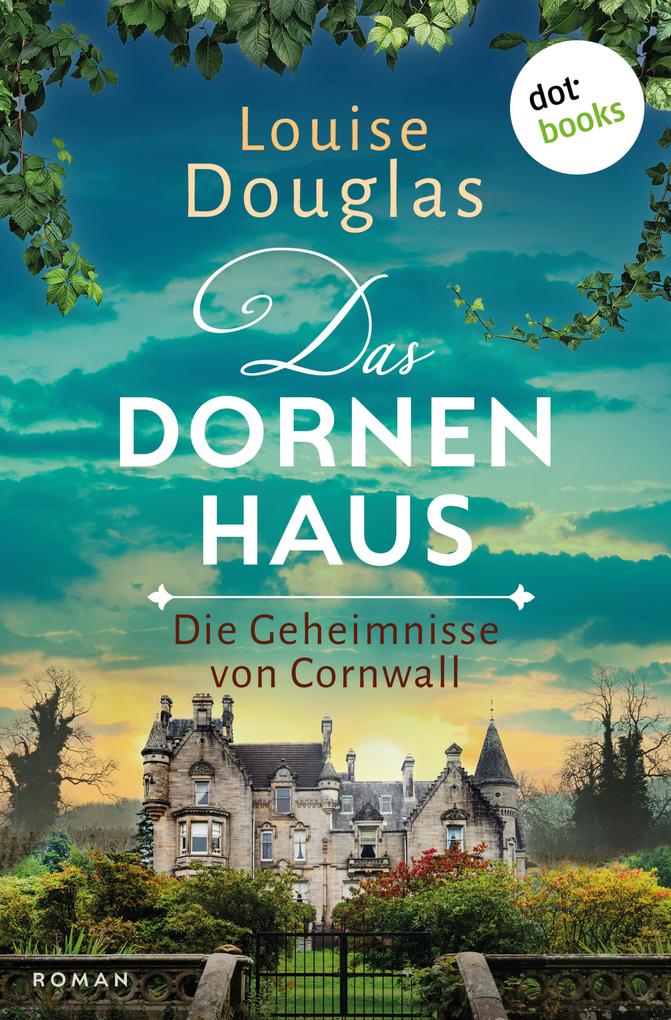 Produktbild: Das Dornenhaus | Louise Douglas