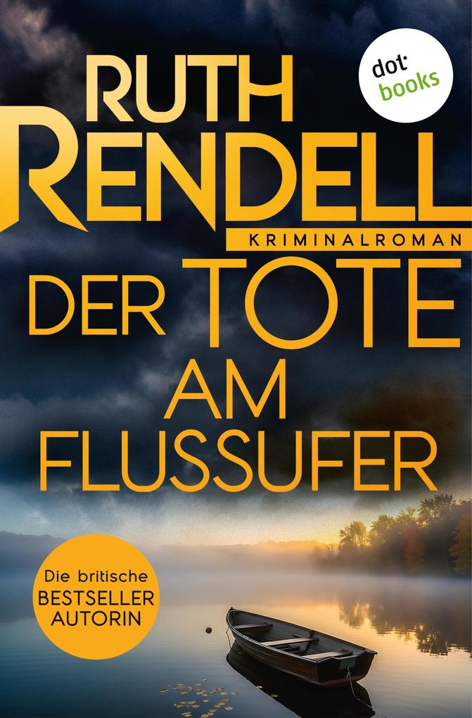 Produktbild: Der Tote am Flussufer | Ruth Rendell