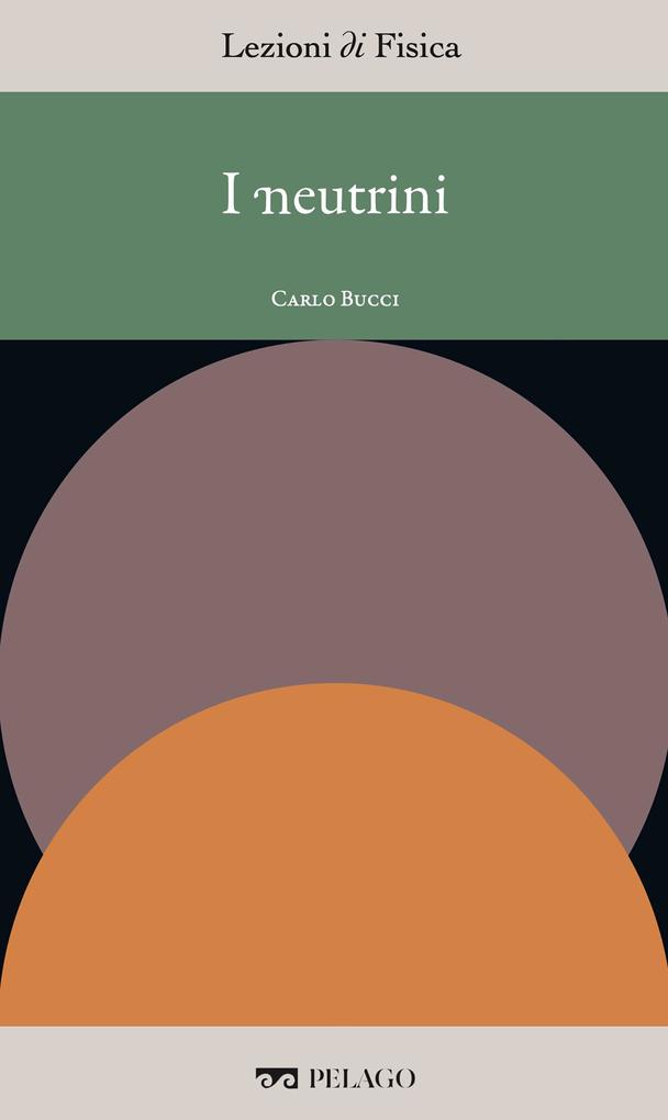 Produktbild: I neutrini | Carlo Bucci