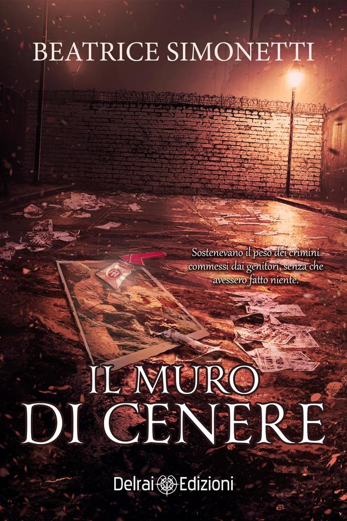Produktbild: Il muro di cenere | Beatrice Simonetti