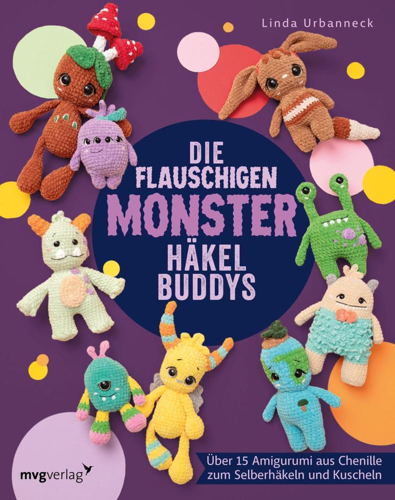 Produktbild: Die flauschigen Monster-Häkelbuddys | Linda Urbanneck