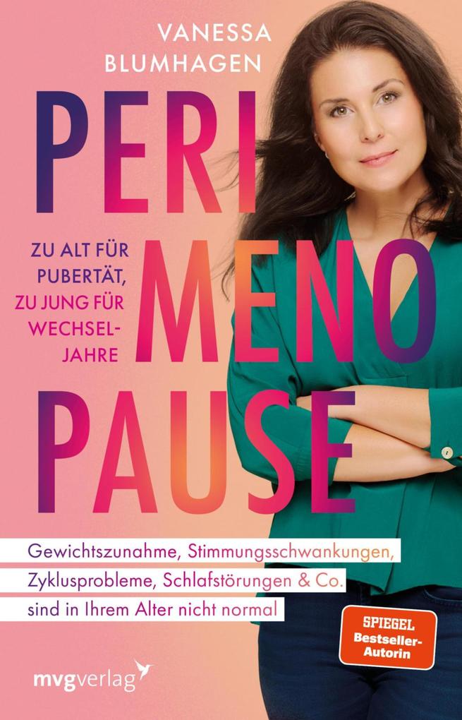 Produktbild: Perimenopause - zu alt für Pubertät, zu jung für Wechseljahre | Vanessa Blumhagen