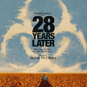 Produktbild: 28 Years Later/OST | Young Fathers
