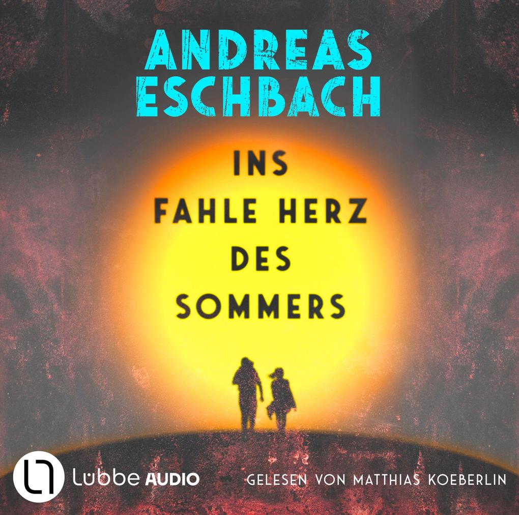 Produktbild: Ins fahle Herz des Sommers | Andreas Eschbach