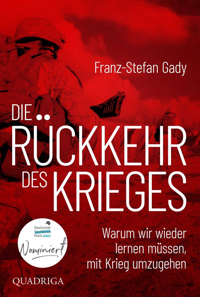 Produktbild: Die Rückkehr des Krieges | Franz-Stefan Gady