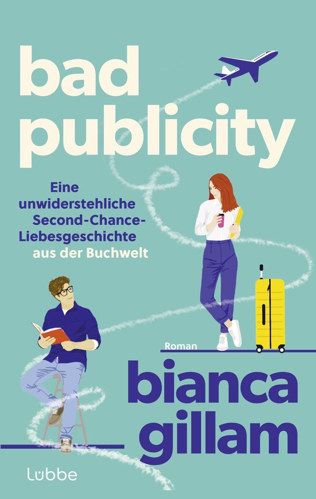 Produktbild: Bad Publicity | Bianca Gillam